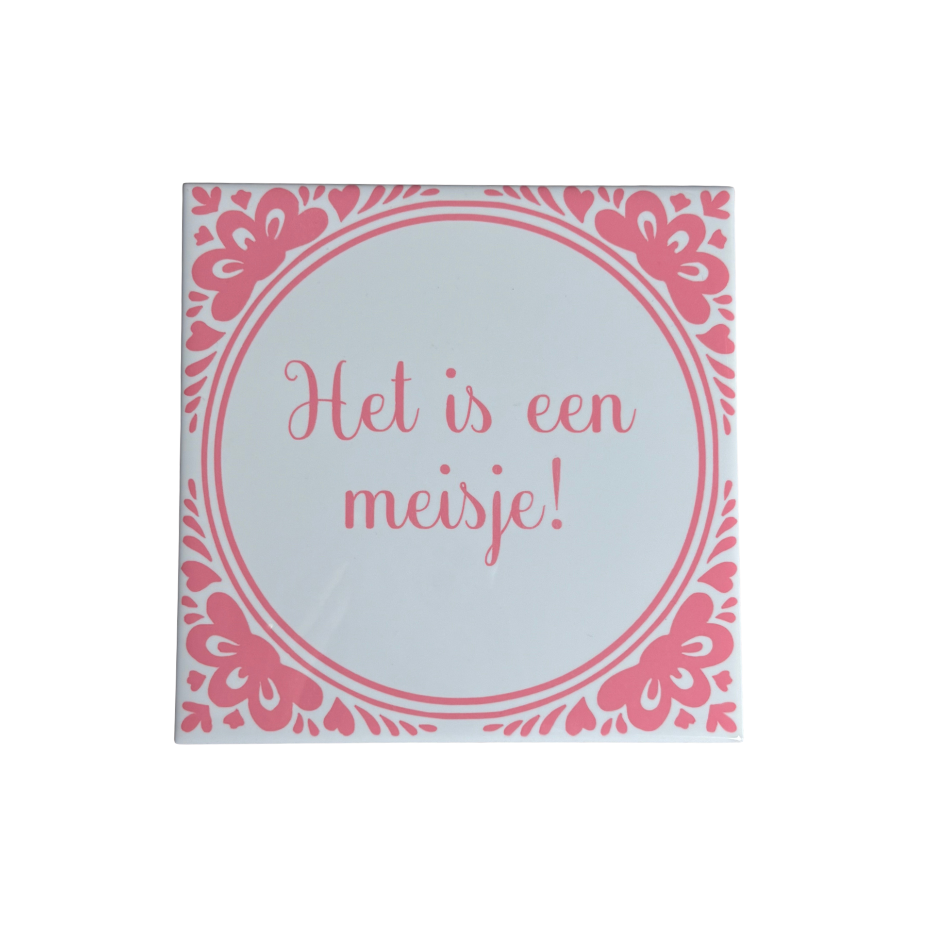 Tegel “Het is een Meisje” 15x15cm | Uniek Geboorte Cadeau | BMR